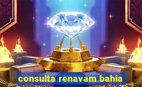 consulta renavam bahia